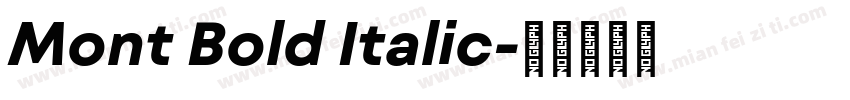 Mont Bold Italic字体转换